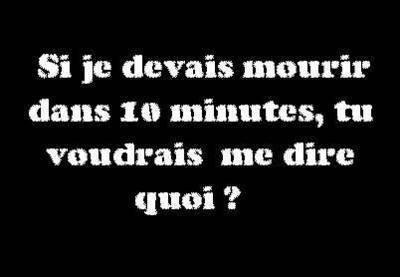 si je devais mourir